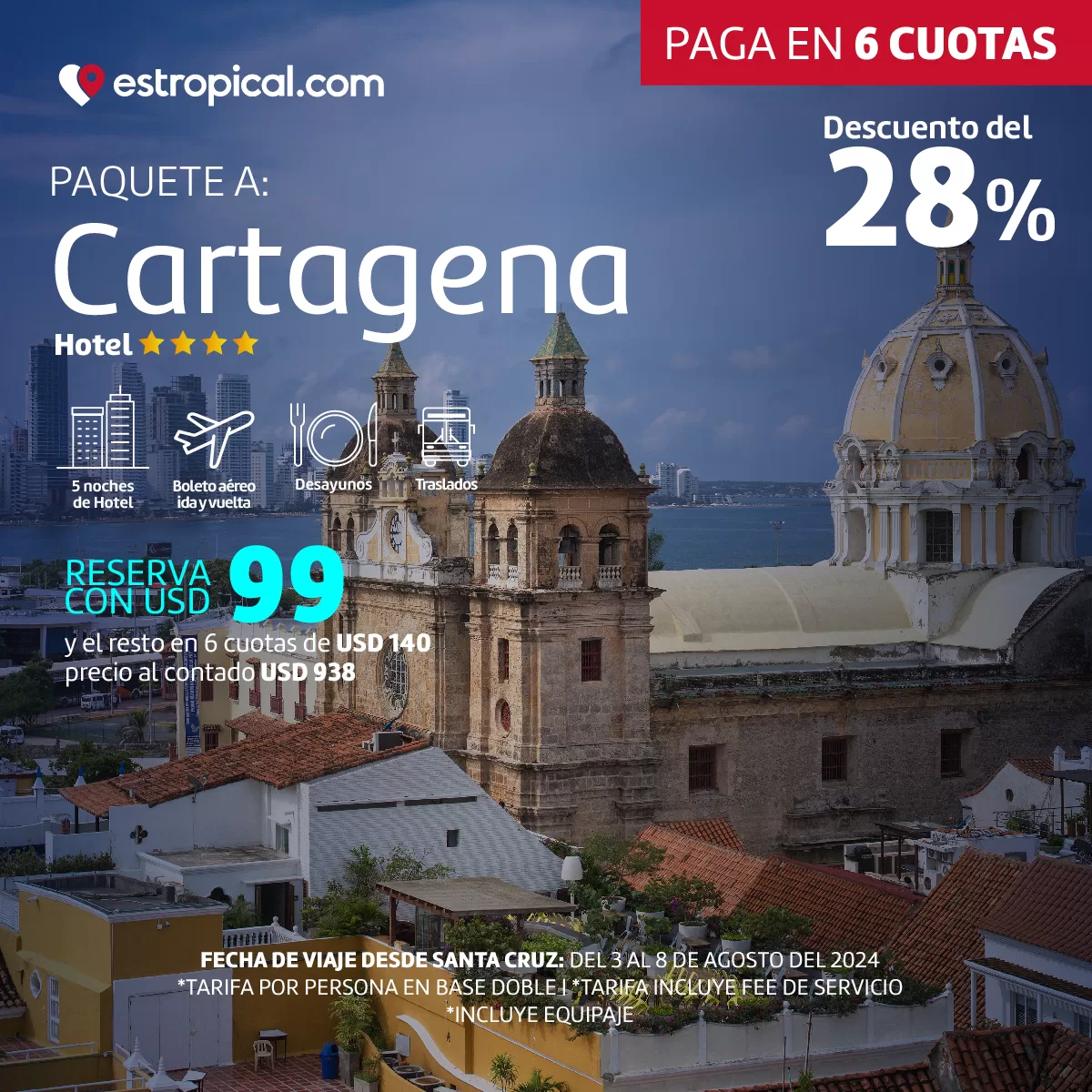 Paquete a Cartagena en cuotas